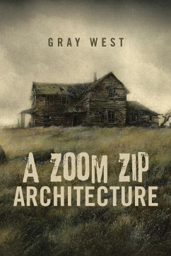 A Zoom Zip Architecture - West, Gray