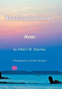 Whistling Underwater - Starkey, Albert W.