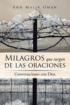 Milagros que surgen de las oraciones