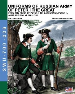 Uniforms of Russian army of Peter I the Great - Cristini, Luca Stefano