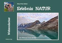 Erlebnis Natur - Gerber, Heinz-Peter