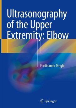 Ultrasonography of the Upper Extremity: Elbow - Draghi, Ferdinando