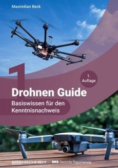 Drohnen Guide, Basiswissen für den Kenntnisnachweis - Beck, Maximilian