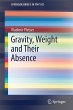 Gravity, Weight and Their Absence - Bild 1