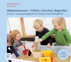Aktionswannen - Fühlen, Forschen, Begreifen - Bostelmann, Antje;Fink, Michael