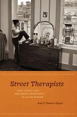 Street Therapists (eBook, ePUB)