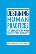 Designing Human Practices (eBook, ePUB) - Bild 1