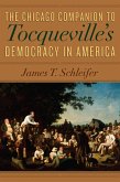 The Chicago Companion to Tocqueville's Democracy in America (eBook, ePUB)