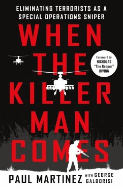When the Killer Man Comes (eBook, ePUB) - Martinez, Paul; Galdorisi, George