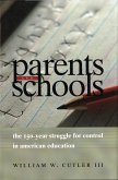 Parents and Schools (eBook, ePUB) Parents and Schools (eBook, ePUB)