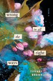 Wrong in All the Right Ways (eBook, ePUB)