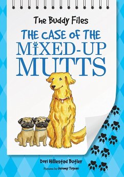 Case of the Mixed-Up Mutts (eBook, ePUB) - Butler, Dori Hillestad