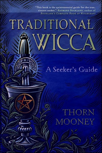 Traditional Wicca (eBook, ePUB) Traditional Wicca (eBook, ePUB)