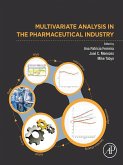 Multivariate Analysis in the Pharmaceutical Industry (eBook, ePUB) Multivariate Analysis in the Pharmaceutical Industry (eBook, ePUB)