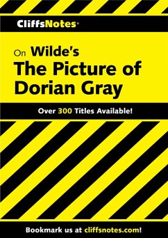 CliffsNotes on Wilde's The Picture of Dorian Gray (eBook, ePUB) - Baldwin, Stanley P