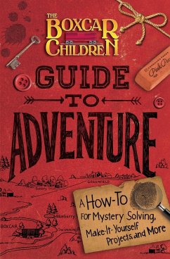 Boxcar Children Guide to Adventure (eBook, ePUB) - Warner, Gertrude Chandler