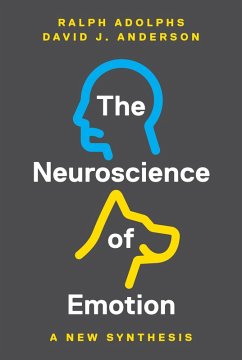 The Neuroscience of Emotion (eBook, ePUB) - Adolphs, Ralph; Anderson, David J.