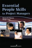 Essential People Skills for Project Managers (eBook, ePUB)