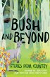Bush and Beyond (eBook, ePUB) - Bild 1