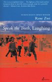 Speak the Truth, Laughing (eBook, PDF)
