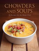 Chowders and Soups (eBook, ePUB)