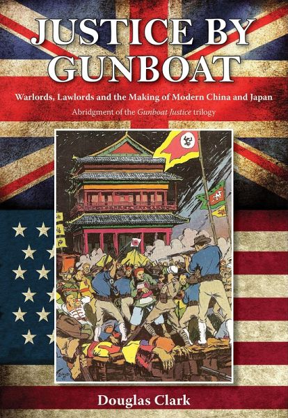 Justice by Gunboat (eBook, ePUB)