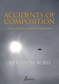 Accidents of Composition (eBook, ePUB)
