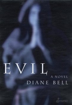 Evil (eBook, PDF) - Bell, Diane