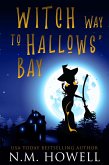 Witch Way to Hallows' Bay (Brimstone Bay Mysteries, #2) (eBook, ePUB)