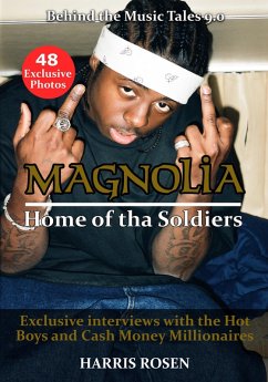 Magnolia: Home of tha Soldiers (Behind The Music Tales, #9) (eBook, ePUB) - Rosen, Harris