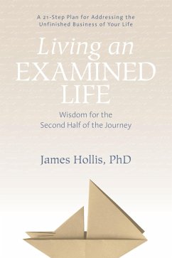 Living an Examined Life (eBook, ePUB) - Hollis, James
