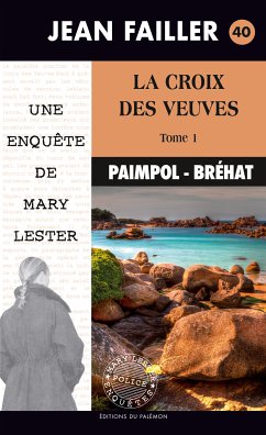 La croix des veuves - Tome 1 (eBook, ePUB) - Failler, Jean