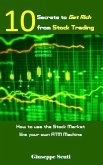 10 Secrets to Get Rich from Stock Trading (eBook, ePUB)