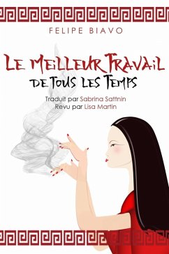 Cover Le Meilleur Travail de Tous les Temps (eBook, ePUB)