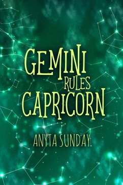 Cover Gemini Rules Capricorn: Signs of Love #3.5 (eBook, ePUB)