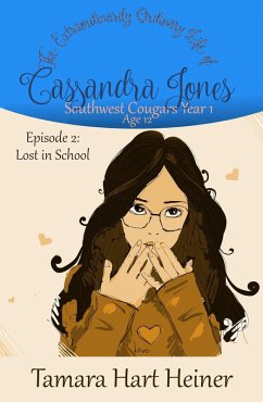 Episode 2: Lost in School (Southwest Cougars Seventh Grade, #2) (eBook, ePUB) - Heiner, Tamara Hart