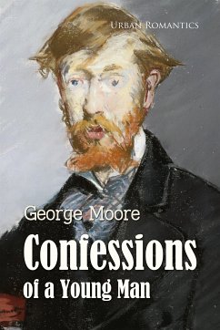 Confessions of a Young Man (eBook, ePUB) - Moore, George