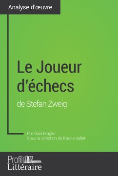 Le Joueur d'échecs de Stefan Zweig (Analyse approfondie) (eBook, ePUB) - Mugler, Gaïa
