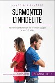 Surmonter l'infidélité (eBook, ePUB)