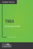 1984 de George Orwell (Analyse approfondie) (eBook, ePUB)