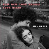 How New York Breaks Your Heart (eBook, ePUB) How New York Breaks Your Heart (eBook, ePUB)