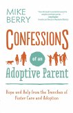 Confessions of an Adoptive Parent (eBook, ePUB)
