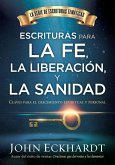 Escrituras para la fe, la liberacion y la sanidad / Scriptures for Faith, Deliverance and Healing (eBook, ePUB)