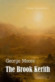 The Brook Kerith: A Syrian Story (eBook, ePUB)