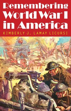 Cover Remembering World War I in America (eBook, ePUB)