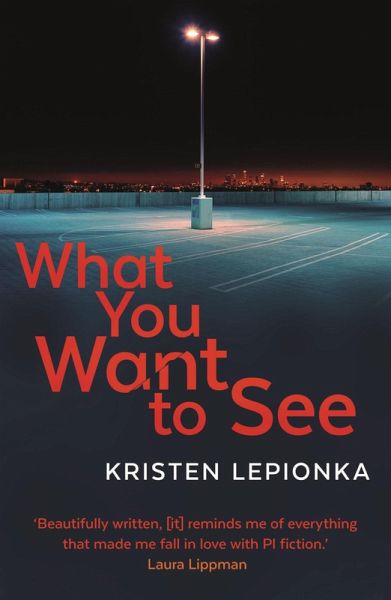 What You Want to See (eBook, ePUB)