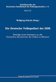 Die Deutsche Volkspolizei der DDR