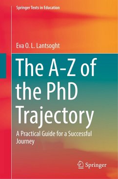 The A-Z of the PhD Trajectory - Lantsoght, Eva O. L.