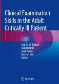 Clinical Examination Skills in the Adult Critically Ill Patient