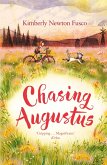 Chasing Augustus (eBook, ePUB)